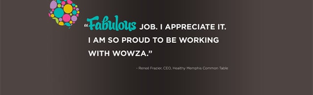 Wowza, Inc. Testimonials Preview