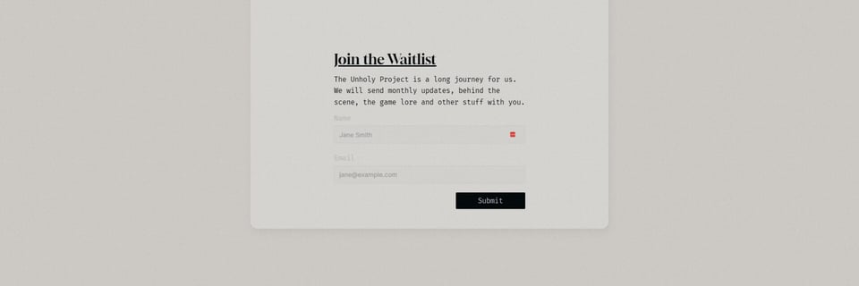 Waitlist or Beta Sign Up section on The Unholy Project section design