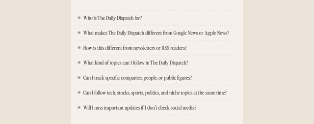 The Daily Dispatch FAQ Accordion Section