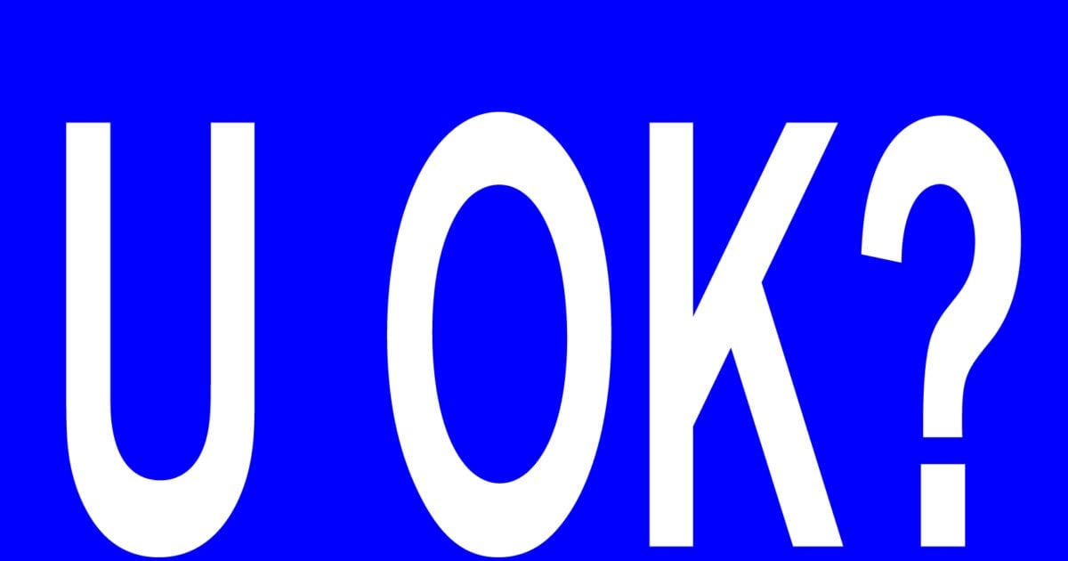 U OK?