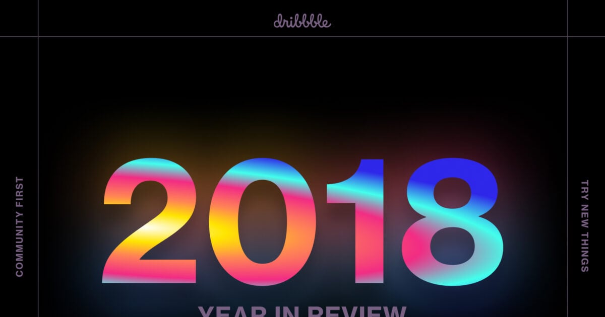 Dribbble 2018 Year in Review
