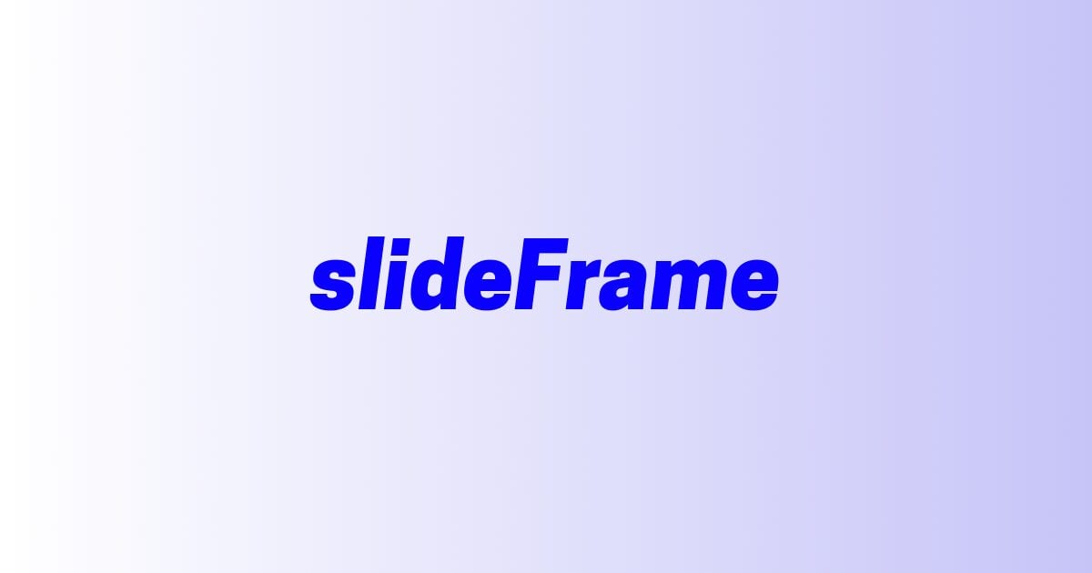 slideFrame