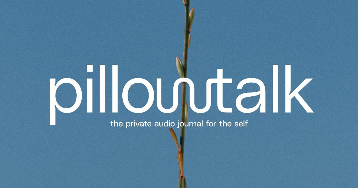 Pillowtalk