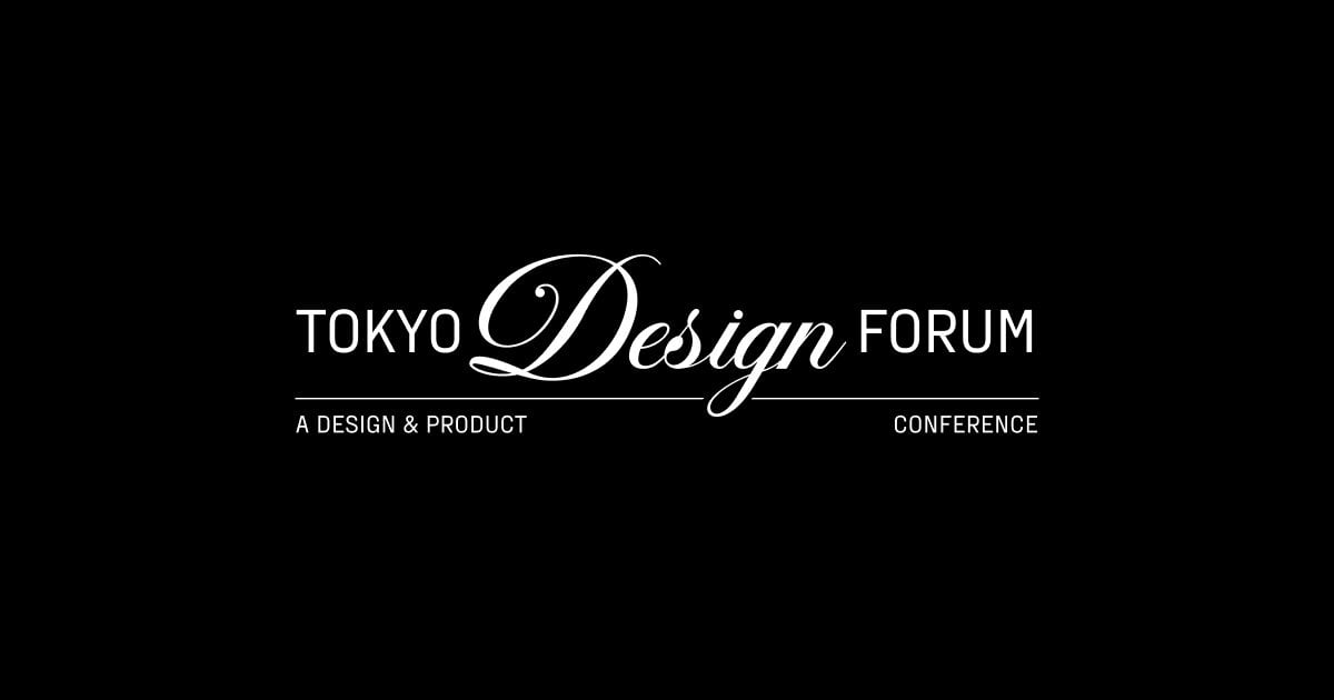 Tokyo Design Forum 2026