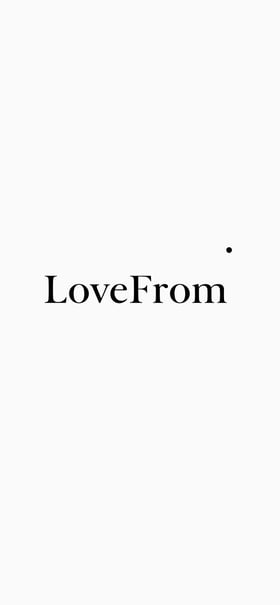 LoveFrom, Mobile Preview