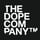 THEDOPECOMPANY™