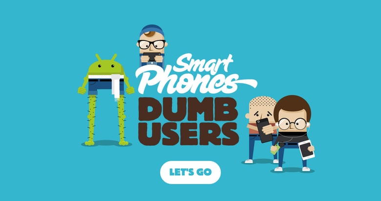 Smartphones… Dumb Users Thumbnail Preview