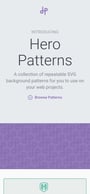 Hero Patterns Mobile Preview