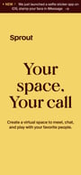 Sprout Mobile Preview