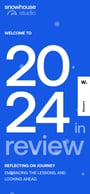 Snowhouse Studio 2024 Year in Review Mobile Preview