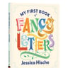My First Book of Fancy Letters